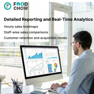 Detailed Reporting and real time Analytics - FOODCHOW