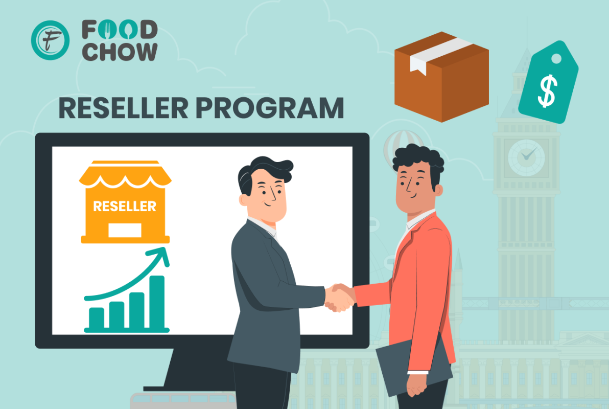 Reseller Program Foodchow Reseller Program Foodchow