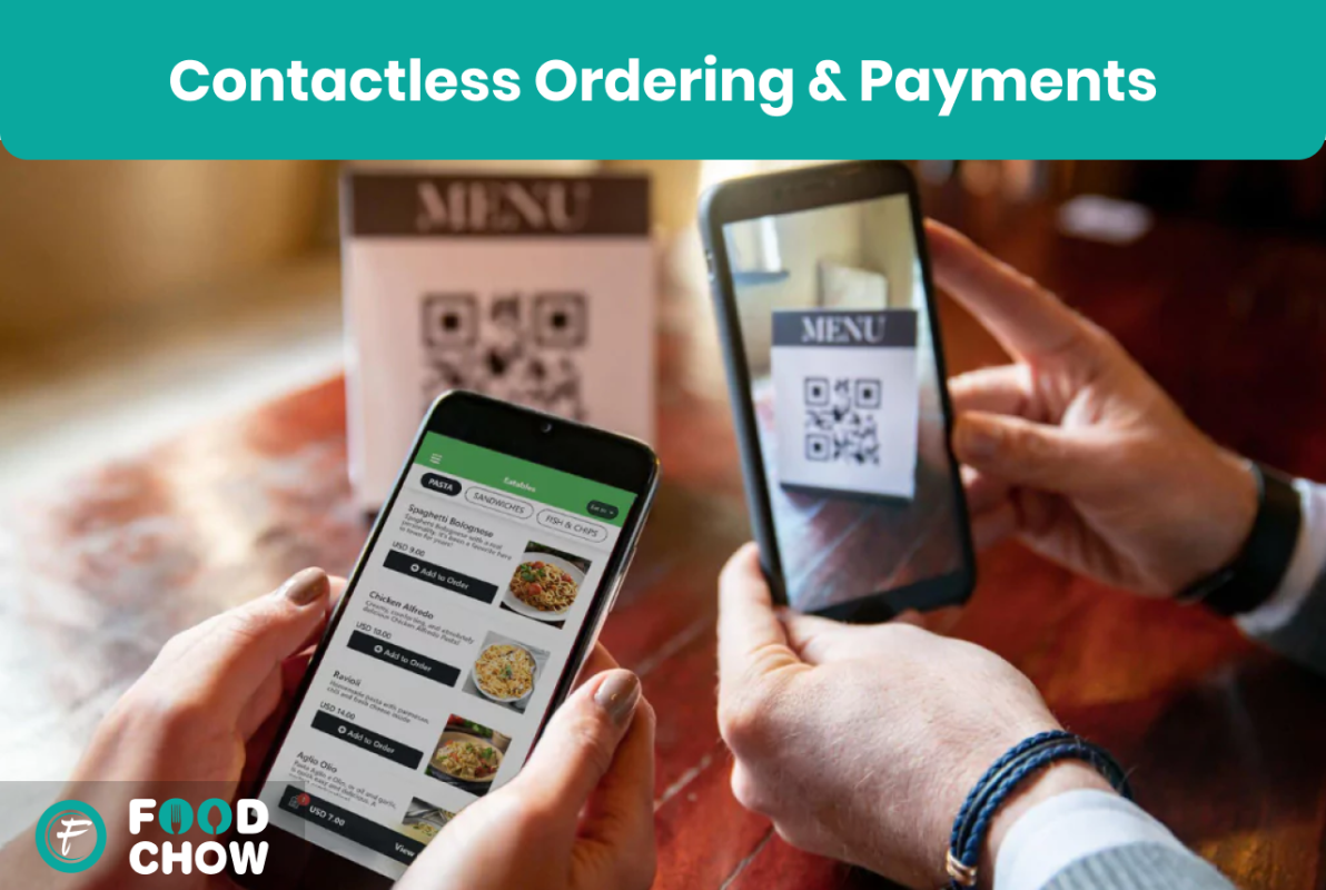 Contactless Ordering & Payments Contactless Ordering & Payments