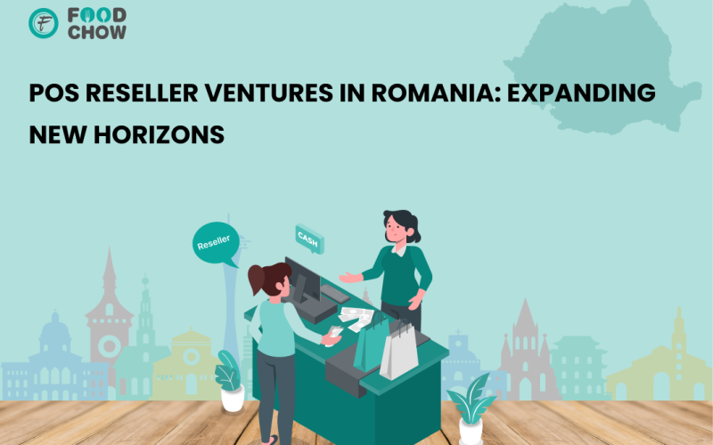 POS Reseller Ventures in Romania: Expanding Horizons