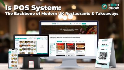 POS system for small UK restaurant and takeaway - FOODCHOW POS system for small UK restaurant and takeaway - FOODCHOW
