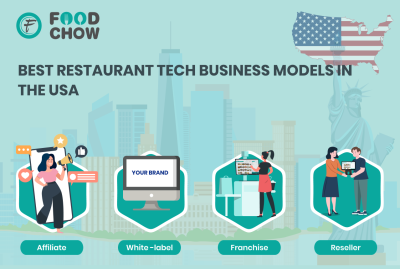 BEST RESTAURANT TECH BUSINESS MODELS IN THE USA