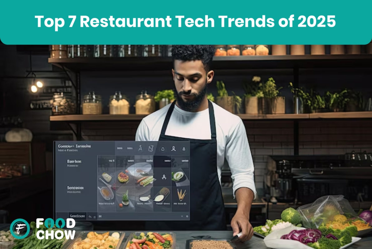 Top 7 Restaurant Tech Trends of 2025
