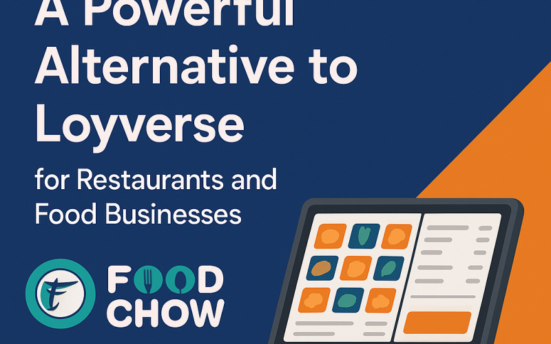 FoodChow: A Powerful Alternative to Loyverse for Restaurants and Food Businesses