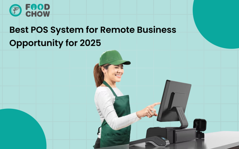 Best POS System for Remote Business Opportunity for 2025